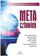 Metaczłowiek. Deepak Chopra