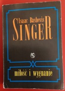 Miłość i wygnanie - Isaac Bashevis Singer