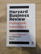 Harvard Business Review Podręcznik menedżera Praca zbiorowa