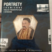 Portrety trumienne tablice inskrypcyjne i herbowe katalog zbiorów