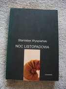 Noc Listopadowa Stanisław Wyspiański + gratis