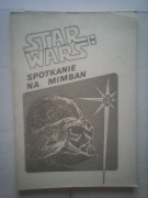 STAR WARS SPOTKANIE NA MIMBAN wydanie klubowe 