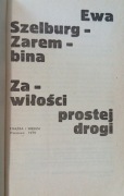 Zawiłości prostej drogi - Ewa Szelburg-Zarembina