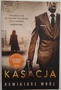 Książka Kasacja Remigiusz Mróz 