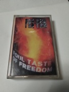 Foul Taste Of Freedom Pro-Pain Kaseta
