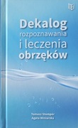 Dekalog rozpoznawania i leczenia obrzęków T.Stompór A.Winiarska
