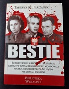 Bestie - Tadeusz M. Płużański