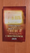 Mistycy i mistrzowie Zen Merton