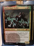 Hansk, Slayer Zealot