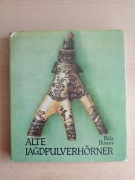 Alte Jagdpulverhörner - Béla Borsos (Stare myśliwskie prochownice)  j.niem.
