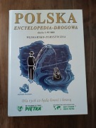 Polska encyklopedia - drogowa wędkarsko - turystyczna skala 1:95 000 nowa