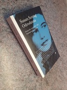 Susan Sontag - Odrodzona. Dzienniki tom 1. 1947 - 1963 NOWA 