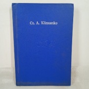 Moje widzenie świata. Część I: Parapsychologia w moim życiu. Klimuszko