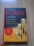 Forex w praktyce Vademecum inwestora walutowego Krzysztof Kochan
