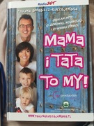 Książka "Mama i tata to my!" Paulina Smaszcz-Kurzajewska