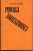 Izaak Passi, Powaga śmieszności