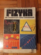 Fizyka dla Zasadniczych Szkół Zawodowych