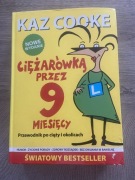 Ciężarówką przez 9 miesięcy