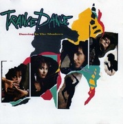 TRANCE DANCE - Dancing In The Shadows - Album CD 1988