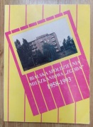 BSM ZGODA 1958-1993 Biała Podlaska Historia