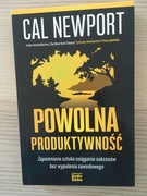 Powolna produktywność – Cal Newport
