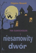 Pan Samochodzik i niesamowity dwór Zbigniew Nienacki