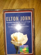 Kaseta Elton John something about....