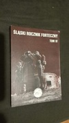 Śląski Rocznik Forteczny tom IV