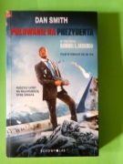 Polowanie na prezydenta Dan Smith