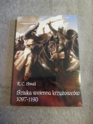 R. C. Smail - Sztuka wojenna krzyżowców