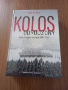 David M. Glantz - Kolos odrodzony