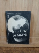 W matni. Gertruda R. S
