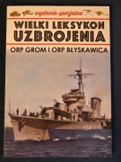 Tomaszewski Ciszewski ORP Grom i ORP Błyskawica WLU Wrzesień 1939 WS 3/2021