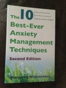 The 10 Best- Ever Anxiety Management Techniques