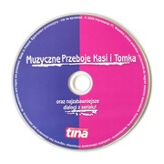 Muzyczne Przeboje Kasi i Tomka oraz najzabawniejsze dialogi z serialu CD