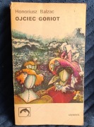 Ojciec Goriot HONORIUSZ BALZAC