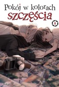 Pokój w Kolorach Szczęścia Tom 1 STAN IDEALNY Manga Komiks Japoński