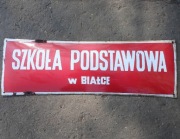 Tablica emaliowana Szkoła Podstawowa w Białce 