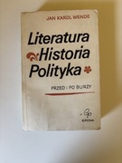 Książka Literatura historia polityka Jan Karol Wende