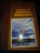 Powojenne losy Niemieckiej Wunderwaffe-Leśniakiewicz