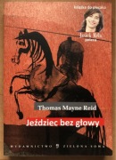 Thomas Mayne Reid, Jeździec bez głowy