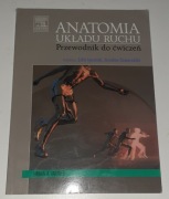 ANATOMIA UKŁADU RUCHU.PRZEWODNIK DO ĆWICZEŃ.ZOFIA IGNASIAK.