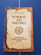 Powrót do miłości ŁUKASZEWSKI