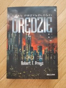 Orędzie czas przyszłości Robert T.Preys raz przeczytana świetny stan