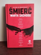 Co nam po bohaterach? Śmierć warta zachodu