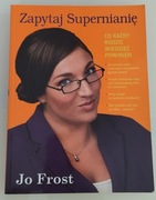 Zapytaj supernianię Jo Frost