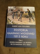 Albert von Holleben - Historia kampanii wiosennej 1813 tom I
