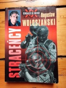 Straceńcy Bogusław Wołoszański