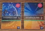 Informatyka na czasie klasa 1 i klasa 2 zakres podstawowy 