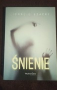 Śnienie Ignacio Szacki Stan bdb